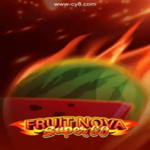 FruitNovaSuper60: Exploring the Excitement of an Online Casino Favorite